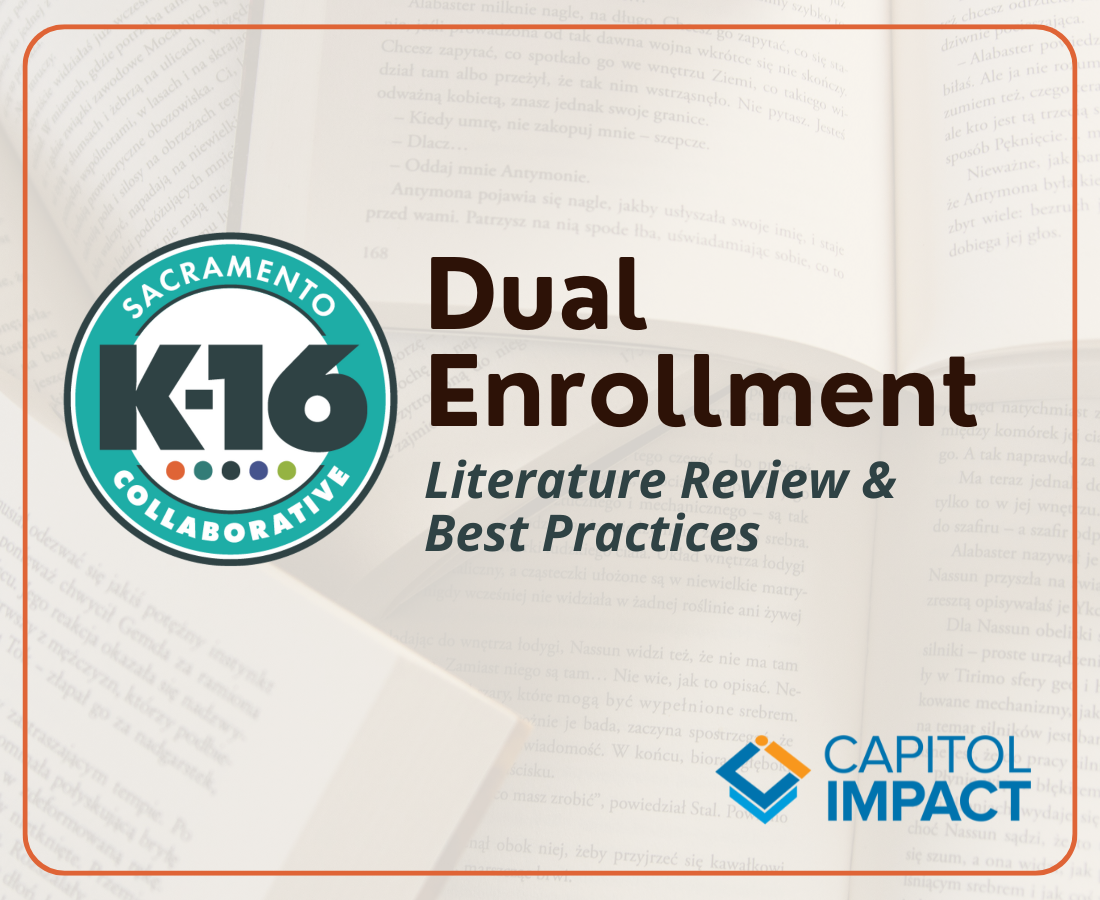 Dual Enrollment - Literature Review & Best Practices